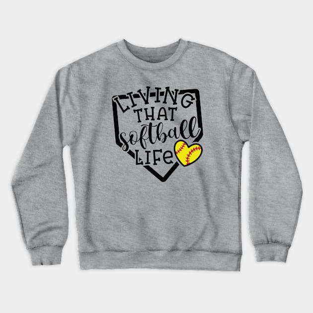 Living That Softball Life Mom Coach Crewneck Sweatshirt by GlimmerDesigns